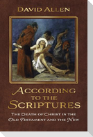 According to the Scriptures