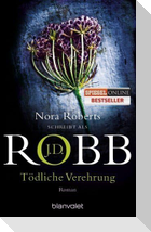 Tödliche Verehrung