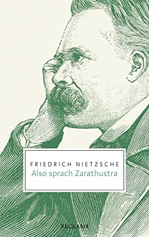 Nietzsche, Friedrich. Also sprach Zarathustra - Ein Buch für Alle und Keinen. Reclam Philipp Jun., 2023.