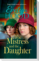 The Mistress and The Daughter