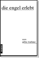 Die Engel erlebt