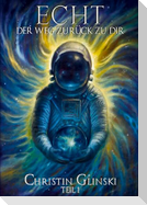Der Weg zurück zu Dir