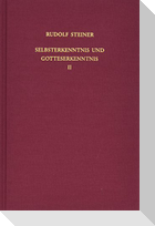 Selbsterkenntnis und Gotteserkenntnis 2