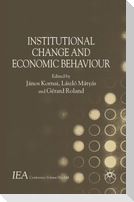 Institutional Change and Economic Behaviour