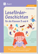 Leseförder-Geschichten für die Klassen 3 und 4