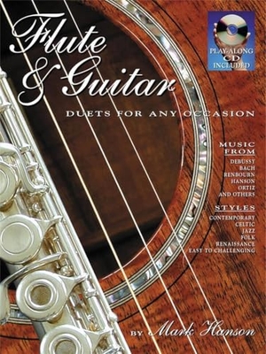 Hanson, Mark. Flute & Guitar Duets for Any Occasion. Music Sales, 2001.