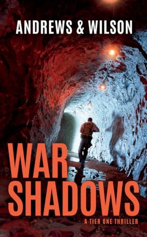 Andrews, Brian / Jeffrey Wilson. War Shadows. Amazon Publishing, 2017.