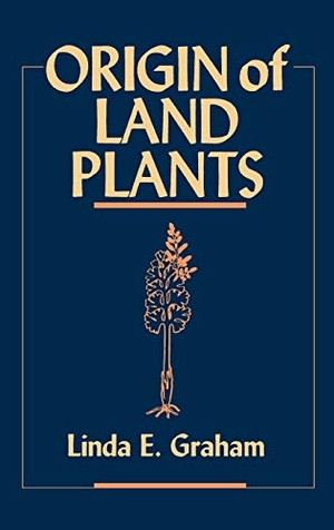 Graham, Linda E / Graham. Origin of Land Plants. John Wiley & Sons, 1993.
