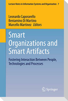 Smart Organizations and Smart Artifacts