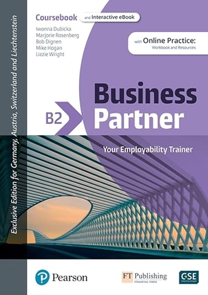 Dubicka, Iwona / Rosenberg, Marjorie et al. Business Partner B2 DACH Coursebook & Standard MEL & DACH Reader+ eBook Pack. Pearson, 2022.
