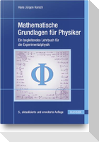 Mathematische Grundlagen für Physiker