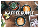 Kaffeekunst - Purer Genuss (Tischkalender 2024 DIN A5 quer), CALVENDO Monatskalender