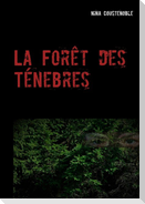 La Forêt des Ténebres
