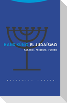 El judaísmo : pasado, presente y futuro