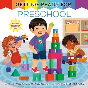 Ahiyya, Vera. Getting Ready for Preschool. Random House USA Inc, 2024.