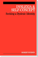 Dyslexia and Self-Concept