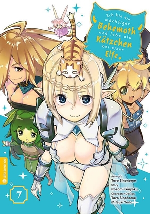 Ginyoku, Nozomi / Sinonome, Taro et al. Ich bin ein mächtiger Behemoth und lebe als Kätzchen bei einer Elfe 07. Altraverse GmbH, 2023.