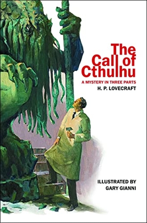 Lovecraft, H. P.. The Call of Cthulhu - A Mystery in Three Parts. Flesk Publications, 2021.