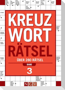 Kreuzworträtsel - Band 3 Über 280 Rätsel für Erwachsene