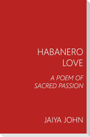 Habanero Love
