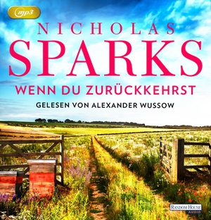 Sparks, Nicholas. Wenn du zurückkehrst. Random House Audio, 2021.