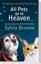 All Pets Go To Heaven