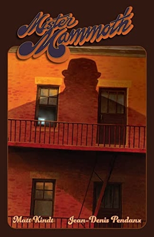 Kindt, Matt. Mister Mammoth. Dark Horse Comics,U.S., 2023.