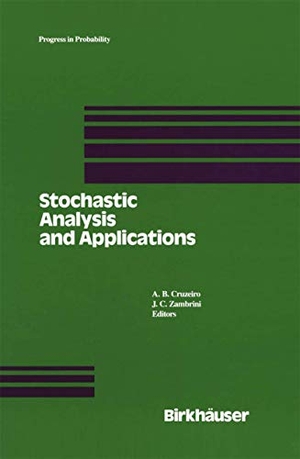 Zambrini, J. C. / A. B. Cruzeiro. Stochastic Analysis and Applications - Proceedings of the 1989 Lisbon Conference. Birkhäuser Boston, 2012.