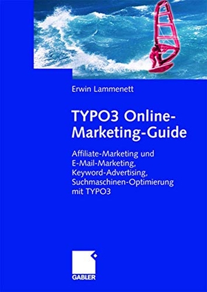Lammenett, Erwin. TYPO3 Online-Marketing-Guide - Affiliate- und E-Mail-Marketing, Keyword-Advertising, Suchmaschinen-Optimierung mit TYPO3. Gabler Verlag, 2007.