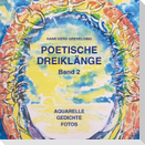 Poetische Dreiklänge, Band 2