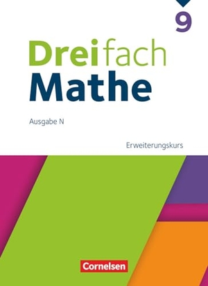 Dreifach Mathe 9. Schuljahr. Erweiterungskurs - Schulbuch mit digitalen Hilfen, Erklärfilmen und Wortvertonungen. Cornelsen Verlag GmbH, 2024.