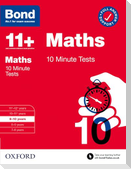 Bond 11+ 10 Minute Tests Maths 9-10 years: For 11+ GL assessment and Entrance Exams