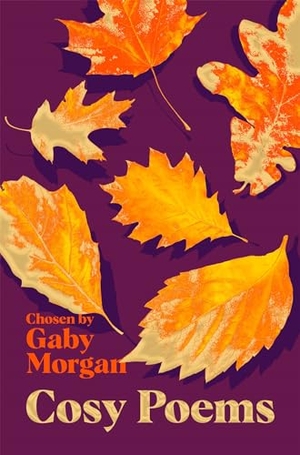 Morgan, Gaby. Cosy Poems. Macmillan Publishers Int Ltd - MDL, 2024.