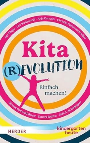 Finger, Fea / Wedewardt, Lea et al. Kitarevolution. Einfach machen! - Band 2. Herder Verlag GmbH, 2024.