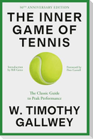 The Inner Game of Tennis (50th Anniversary Edition)