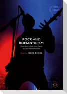 Rock and Romanticism