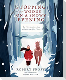 Stopping by Woods on a Snowy Evening