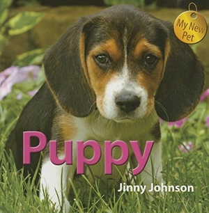 Johnson, Jinny. Puppy. Saunders Book Co, 2013.