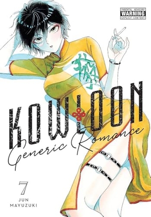 Blackman, Abigail / Haley, Amanda et al. Kowloon Generic Romance, Vol. 7. Little, Brown & Company, 2024.