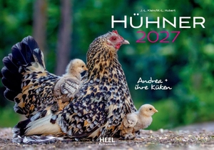 Klein, J. -L. Hubert. Hühner Kalender 2027 - Der Tierkalender mit den charmanten Namen. Edition Lempertz, 2026.