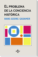 El problema de la conciencia histórica