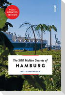 The 500 Hidden Secrets of Hamburg