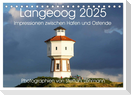 Langeoog 2025. Impressionen zwischen Hafen und Ostende (Tischkalender 2025 DIN A5 quer), CALVENDO Monatskalender