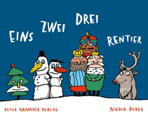 Budde, Nadia. Eins zwei drei Rentier. Peter Hammer Verlag GmbH, 2021.