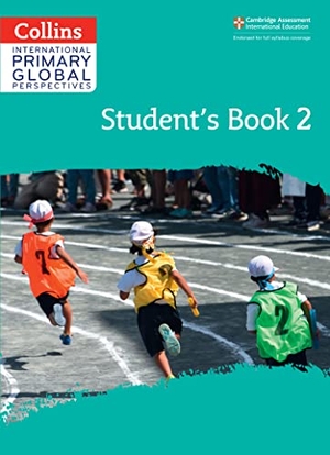 Paizee, Daphne / Macgregor, Fiona et al. Cambridge Primary Global Perspectives Student's Book: Stage 2. HarperCollins Publishers, 2023.