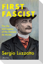 The First Fascist