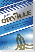 Es lebe The Orville