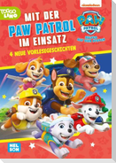 PAW Patrol Geschichtenbuch: Mit der PAW Patrol im Einsatz