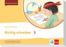 Mein Anoki-Übungsheft. Richtig schreiben 5. Übungsheft Klasse 5