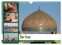 Der Iran - Zauber des Orients (Wandkalender 2024 DIN A4 quer), CALVENDO Monatskalender